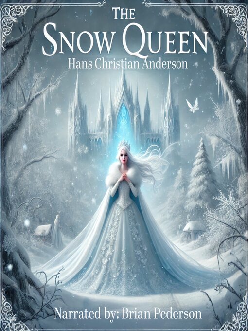 Title details for The Snow Queen by Hans Christian Anderson - Available